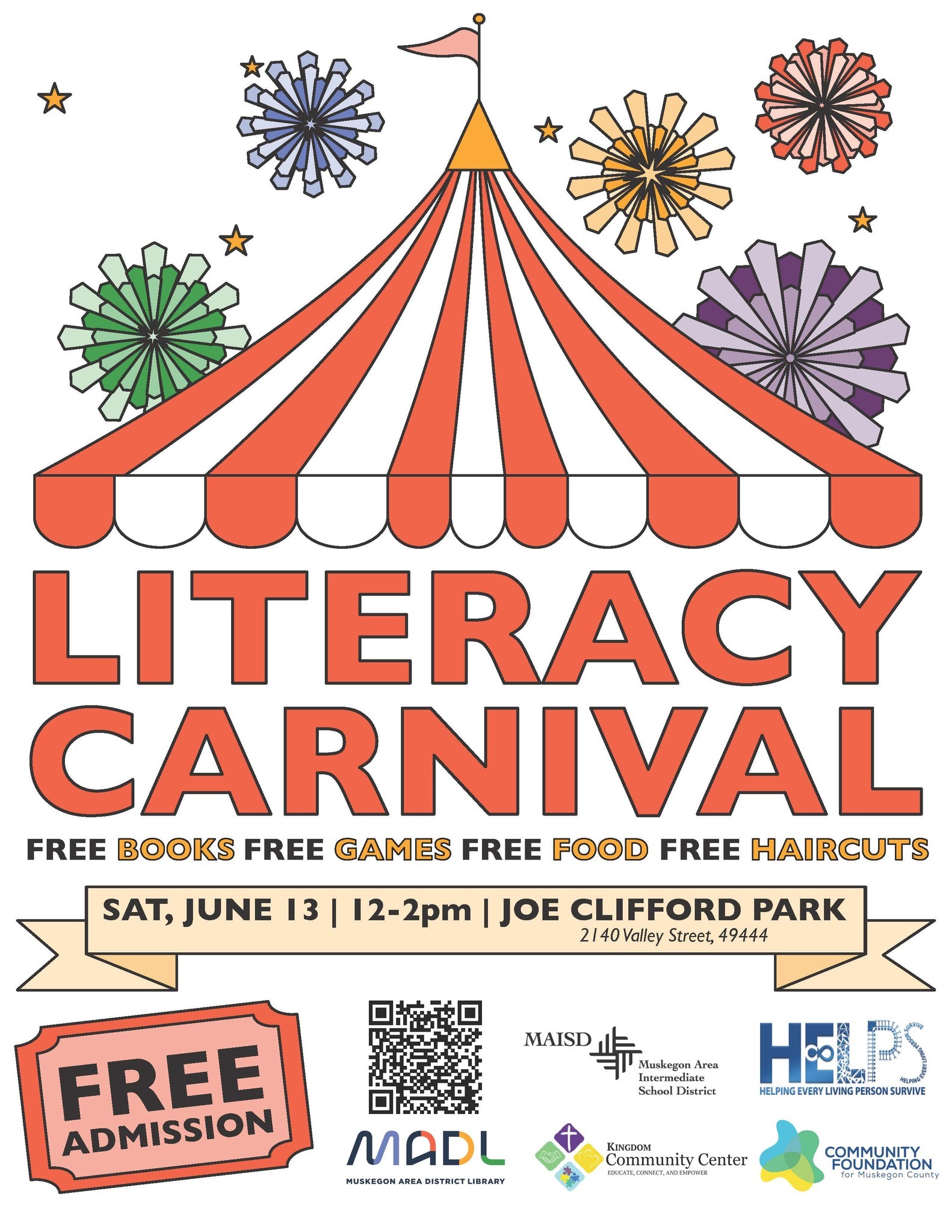 Literacy Carnival. Free Books Free Games Free Food Free Haircuts. Sat, June 13, 12-2 pm, Joe Clifford Park, 2140 Valley Street 49444