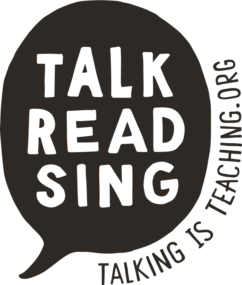 Talk, Read, Sing Logo. Talkingisteaching.org